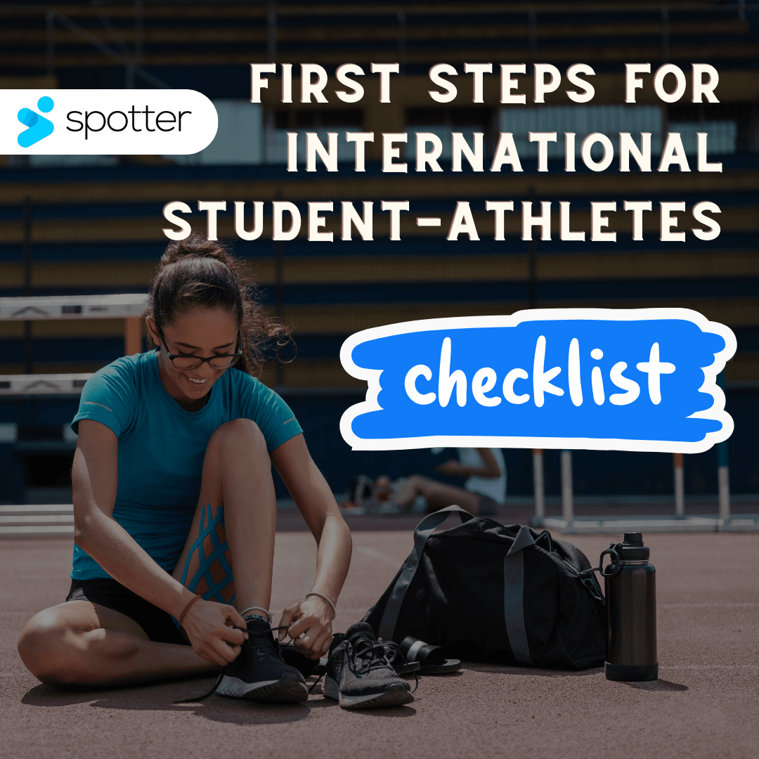 Female athlete tying shoes on a track, with 'First Steps for International Student-Athletes Checklist' text and Spotter logo